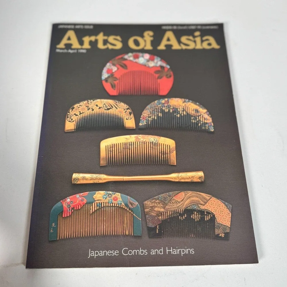 Arts Of Asia Magazine March to April 1990 Combs and Hairpins Japanese Arts Issue